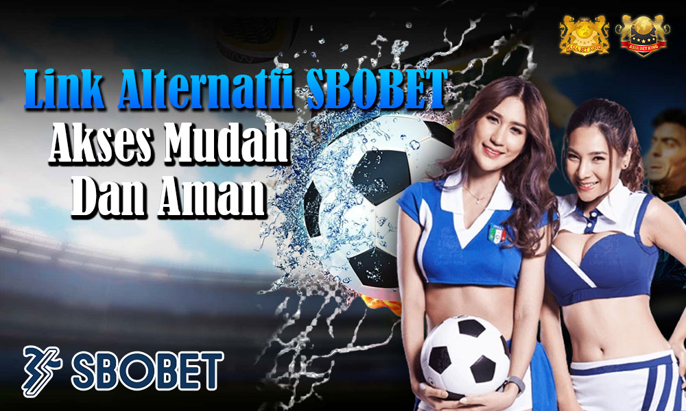 Link Alternatif SBOBET: Akses Mudah dan Aman