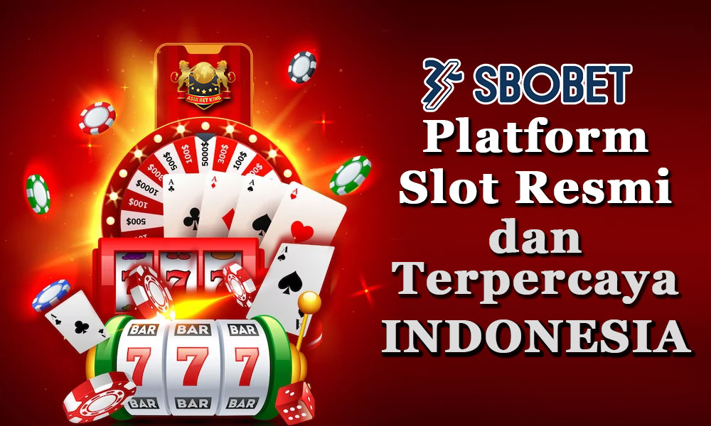 SBOBET: Platform Slot Resmi dan Terpercaya Indonesia