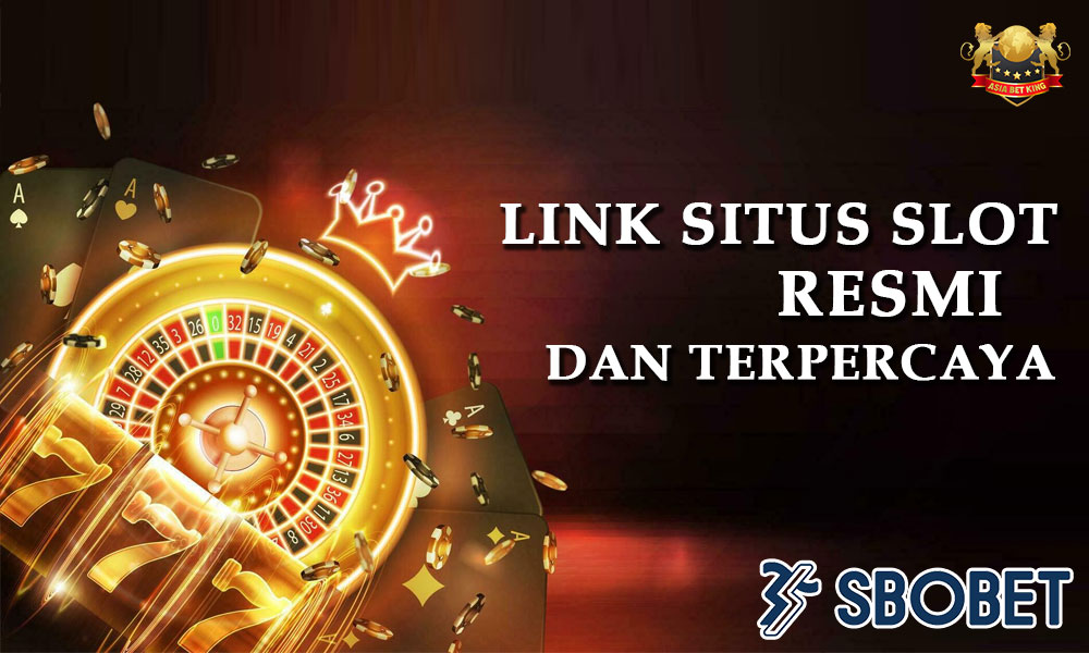 Link Situs Slot Resmi dan Terpercaya: Sbobet Online