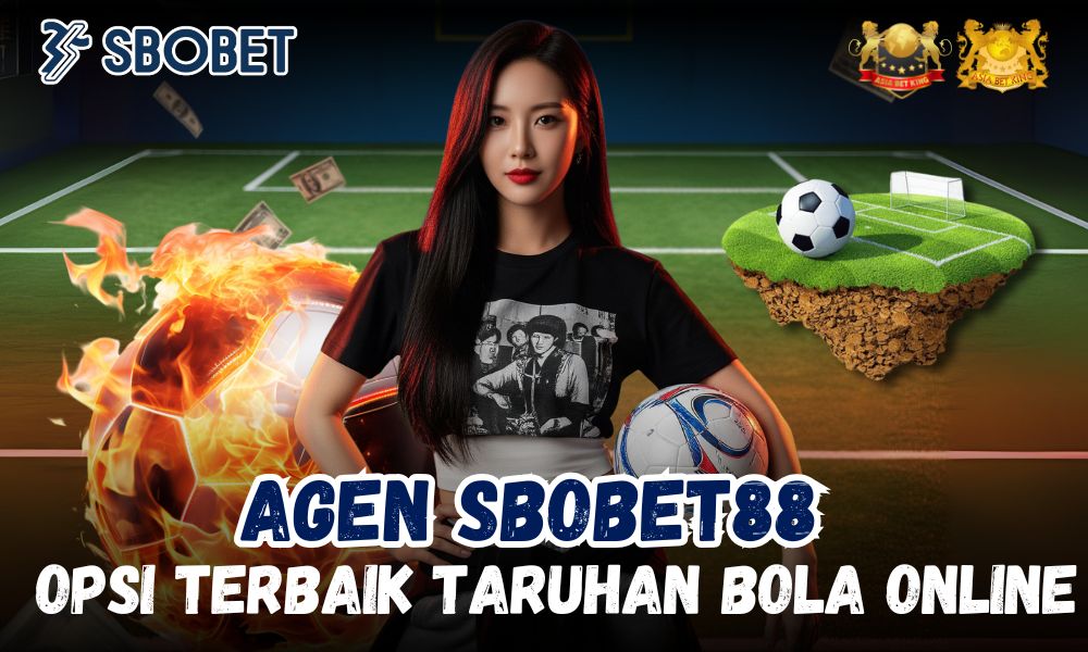 Agen SBOBET88 Asiabetking: Opsi Terbaik Taruhan Bola Online!